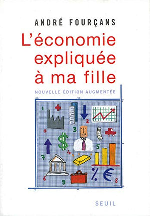 l'économie expliquée à ma fille