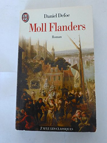 Heurs et malheurs de la fameuse Moll Flanders