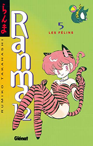 Ranma 1/2 - Tome 05: Les Félins