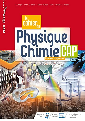 Le cahier de Physique-Chimie CAP