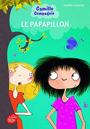 Camille et Compagnie - Le Papapillon