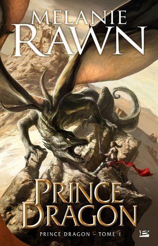 Prince Dragon, tome 1 : Prince Dragon