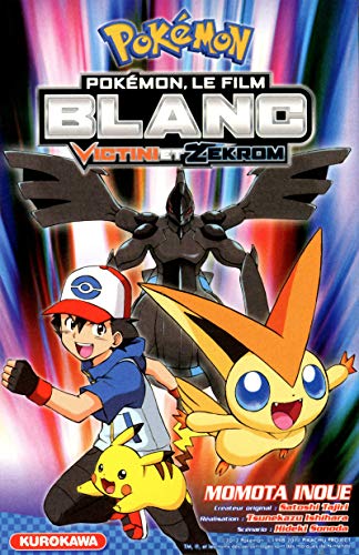 Pokémon Blanc - Le Film : Victini et Zekrom