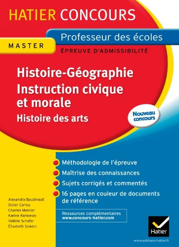 Histoire-Géographie Instruction civique et morale (et Histoire des arts)