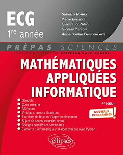Mathématiques appliquées, informatique prépas ECG 1re année