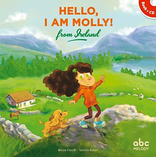 Hello, I am Molly ! From Ireland (1CD audio)