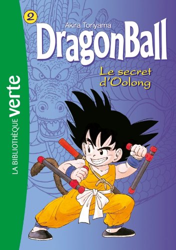 Dragon Ball 02 - Le secret d'Oolong