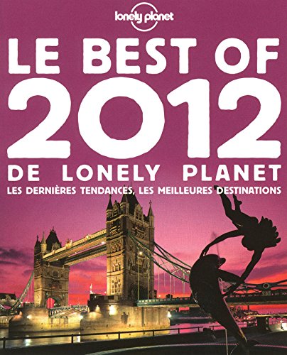 BEST OF 2012 DE LONELY PLANET