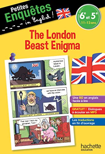 Petites enquêtes in English 6e-5e : The London Beast Enigma- Cahier de vacances