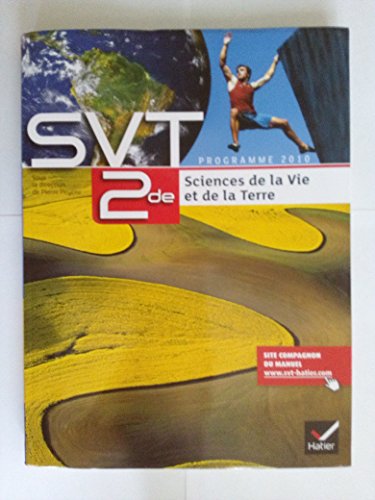 Sciences de la Vie et de la Terre 2de éd 2010 - Manuel de l'élève (format compact)