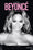 Beyoncé, la biographie