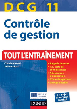 DCG 11, Contrôle de gestion: Tout l'entraînement