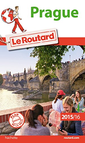 Guide du Routard Prague 2015/2016
