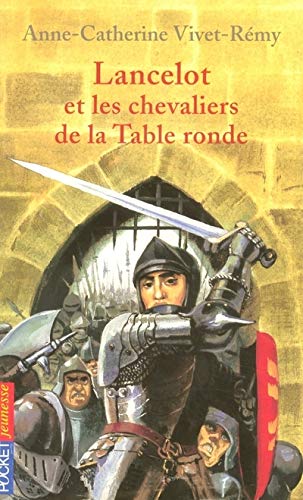 Lancelot et les chevaliers de la Table ronde