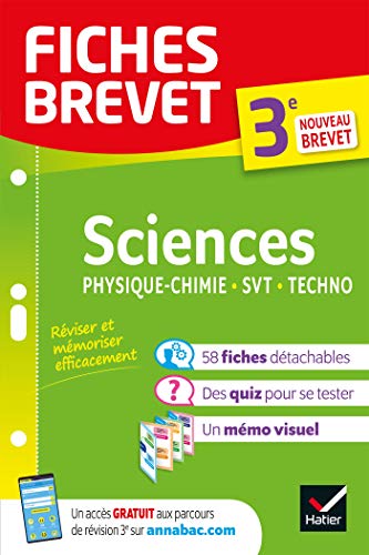 Fiches brevet Sciences 3e : Physique-Chimie, SVT, Technologie - Brevet 2023: fiches de révision & quiz
