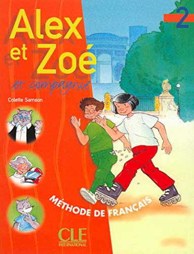 Alex et Zoé et compagnie, numéro 2 : Méthode de français