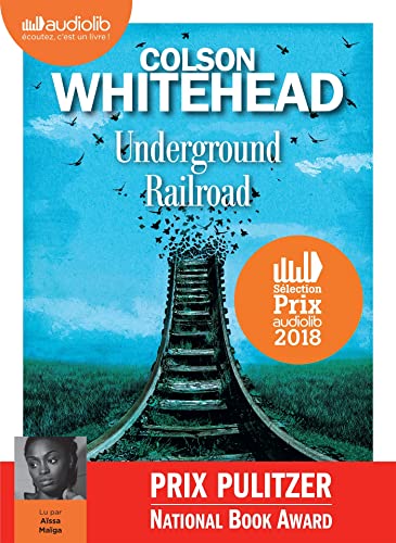 Underground railroad: Livre audio 1 CD MP3