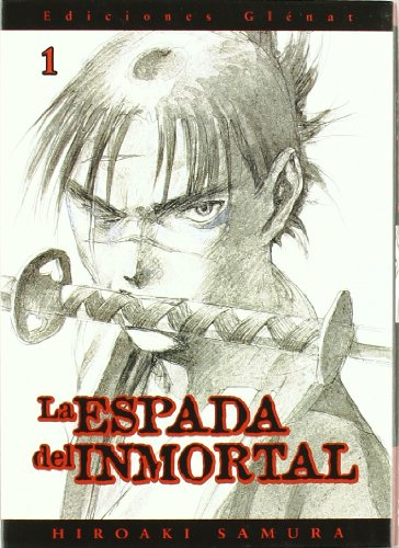 La espada del inmortal 1 / The Blade of the Immortal