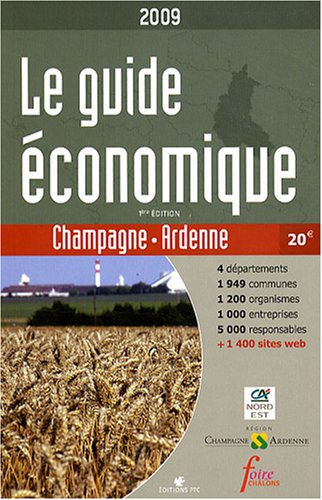 Le guide économique de Champagne-Ardenne