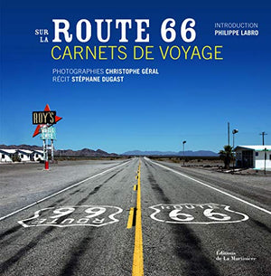 Sur la route 66 : Carnets de voyage