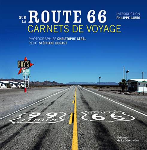 Sur la Route 66: Carnets de voyage