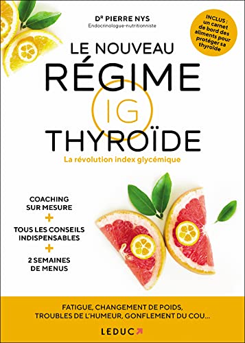 Le nouveau régime IG thyroïde: La revolution index glycémique