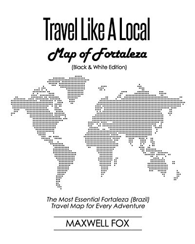Travel Like a Local - Map of Fortaleza