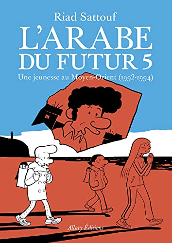 L'Arabe du futur - volume 5 (05)