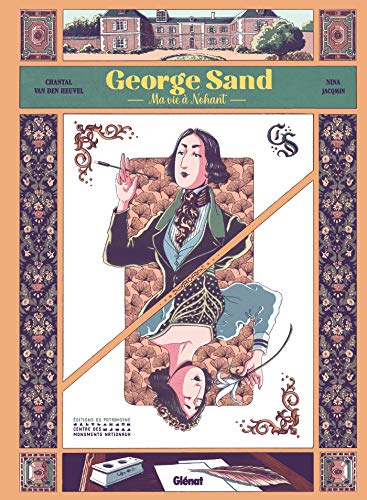 George Sand: Ma vie à Nohant
