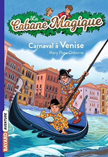 La cabane magique, Tome 28: Carnaval à Venise