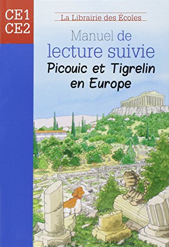 Picouic et Tigrelin en Europe