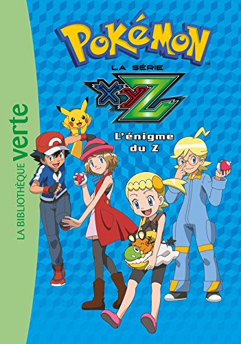 Pokémon 29 - L'énigme du Z