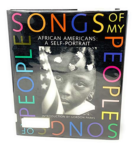 Songs of My People: African-Americans : A Self Portrait