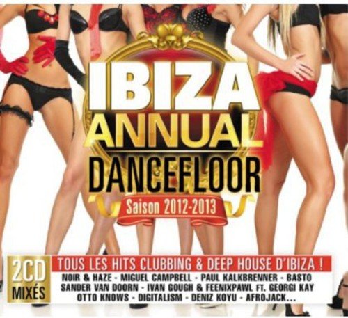 Ibiza Annual Dancefloor 2012-2013 [Import]