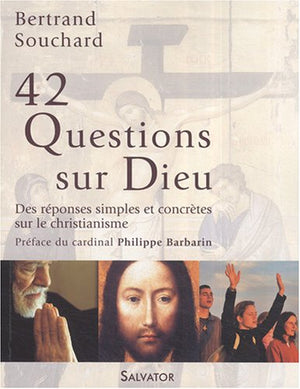 42 questions sur dieu