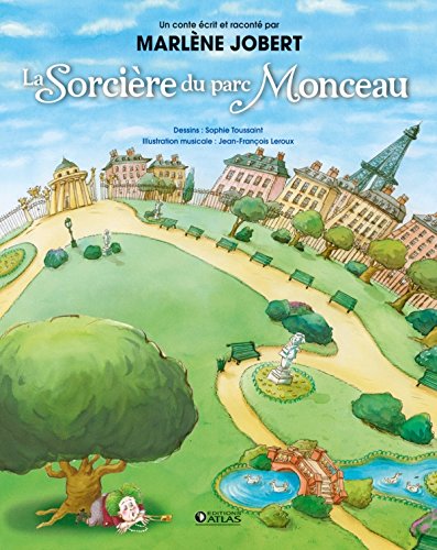 La Sorcière du parc Monceau: Livre CD