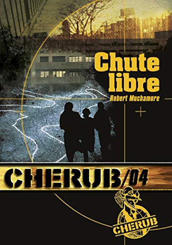 Cherub Mission 4: Chute Libre