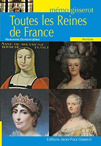 Reines de France (Toutes les) - MEMO