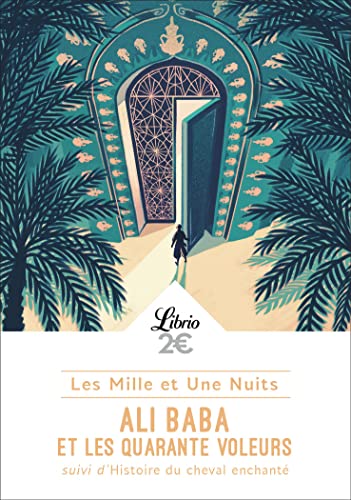 Les Mille et Une Nuits : Ali Baba et les quarante voleurs