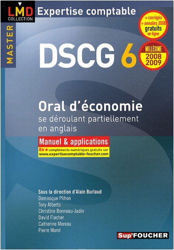 Oral d'économie se déroulant partiellement en anglais DSCG 6 : Manuel & applications (Ancienne Edition)