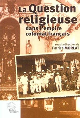La question religieuse dans l'empire colonial français