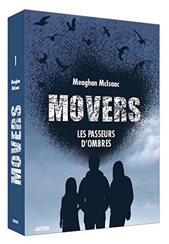 Movers - Tome 1, les passeurs d'ombres