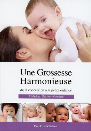 Une grossesse harmonieuse