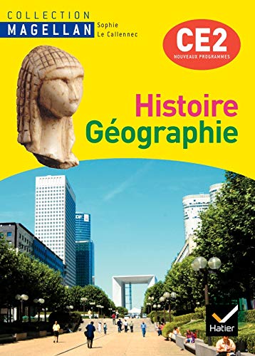 Magellan Histoire-Géographie CE2 éd. 2009 - Manuel de l'élève + Atlas