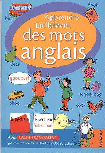 Apprendre facilement des mots anglais