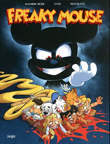 Freaky Mouse - tome 1 (1)