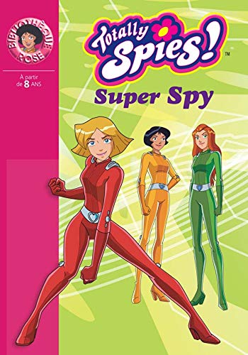 Totally Spies 12 - Super Spy