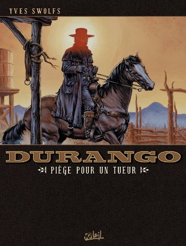 Durango T03: Piège pour un tueur