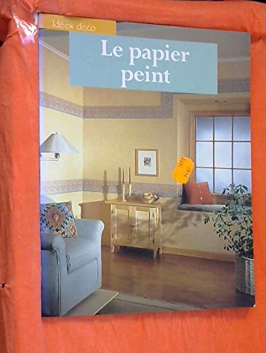 Papier Peint (le)