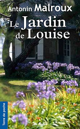 Jardin de Louise (le)